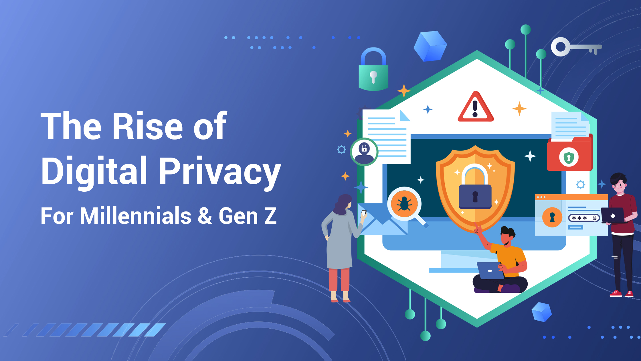 The Rise of Digital Privacy for Millennials & Gen Z: Cybersecurity Compliance